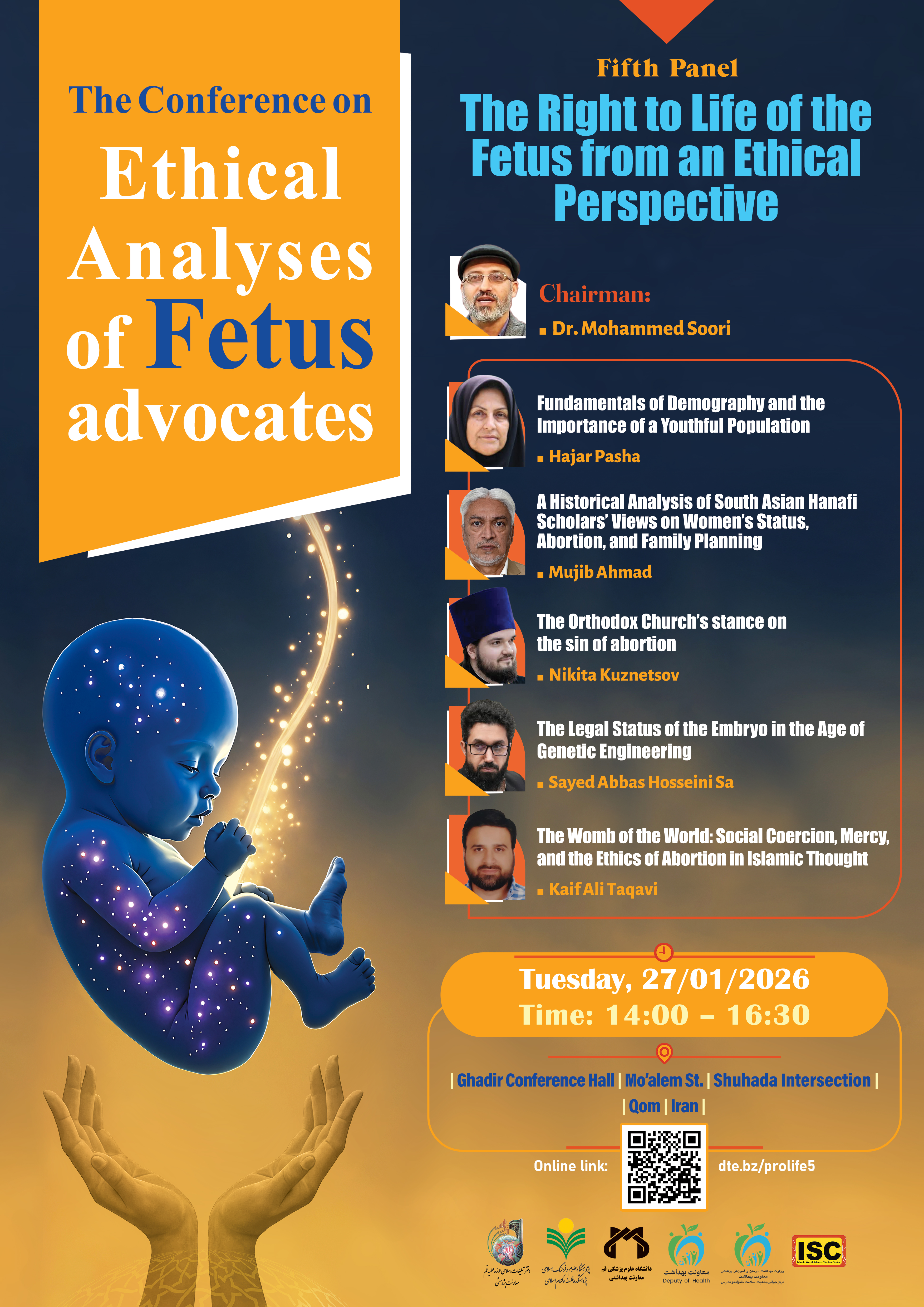پنجمین کمیسیون علمی همایش بین المللی تحلیل‌های اخلاقی حامیان جنین